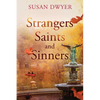 Strangers Saints and Sinners - Paperback