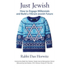 Just Jewish: How to Engage Millennials and Build a Vibrant Jewish Future - Hardcover