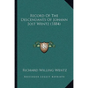 Record Of The Descendants Of Johann Jost Wentz (1884) - Paperback