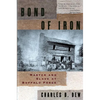 Bond of Iron: Master and Slave at Buffalo Forge (Revised) - Paperback
