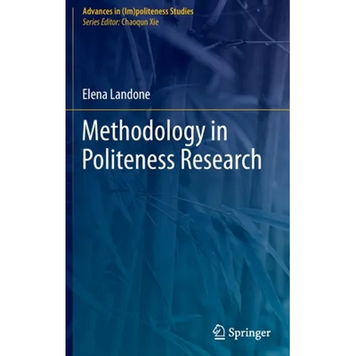 Methodology in Politeness Research - Hardcover