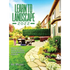 Learn to Landscape 2022: Step-By-Step Guide to Make Your Beautiful Garden - Hardcover