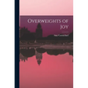 Overweights of Joy - Paperback