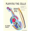 Playing the Cello, Book One - Paperback