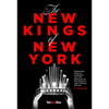 The New Kings of New York - Hardcover