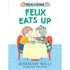 Felix Eats Up - Hardcover