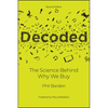 Decoded: The Science Behind Why We Buy - Paperback