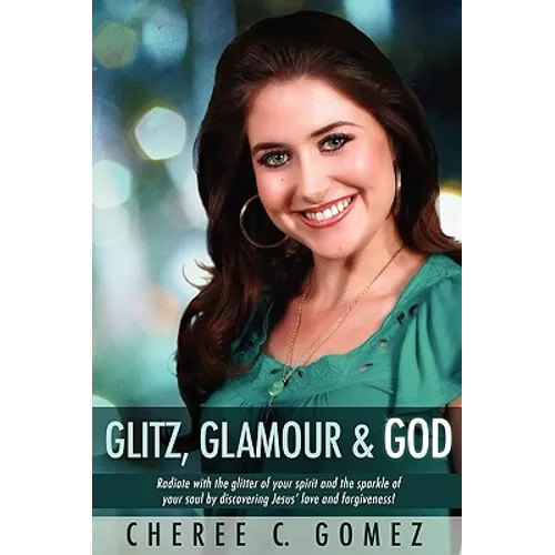 Glitz, Glamour & God - Paperback