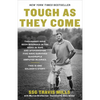 Tough as They Come - Paperback