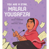 You Are a Star, Malala Yousafzai - Library Binding