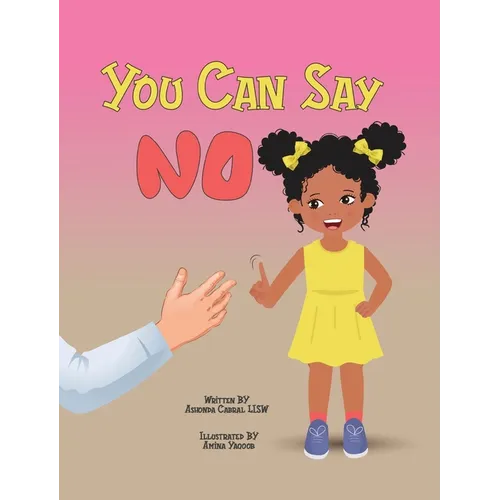 You Can Say No - Hardcover