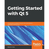Getting Started with Qt 5 - Paperback