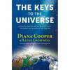 The Keys to the Universe: Access the Ancient Secrets by Attuning to the Power and Wisdom of the Cosmos [With CD (Audio)] - Paperback