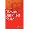 Waveform Analysis of Sound - Hardcover