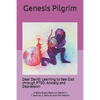 Dear David: Learning to See God through PTSD, Anxiety and Depression: A Bible Study Book on David in 1 Samuel, 2 Samuel and the Psalms - Paperback