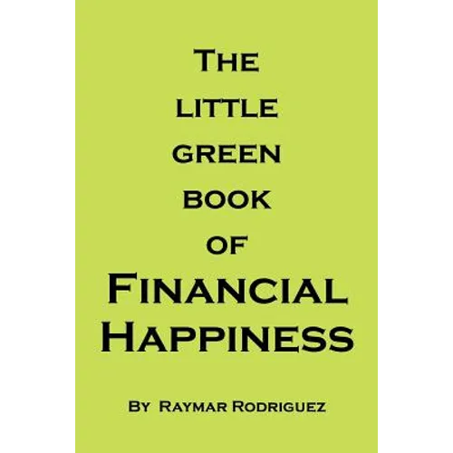 The Little Green Book of Financial Happiness - Paperback