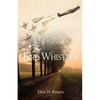The Bird Whistler - Paperback