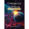 Chronicles of the Empyrean: The Guardians - Hardcover