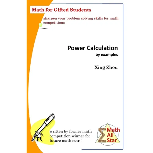 Power Calculation by Examples: Math for Gifted Students - Paperback