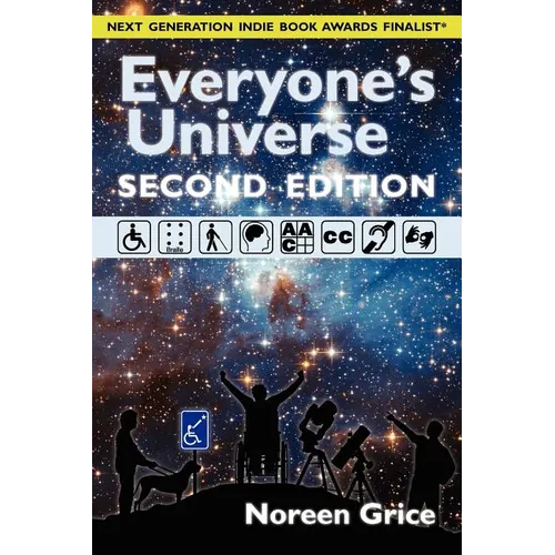 Everyone's Universe: A Guide to Accessible Astronomy Places (second edition) - Paperback