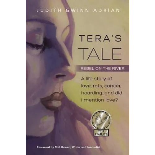 Tera's Tale: Rebel on the River - Paperback