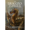 The Dragon's Tongue - Paperback
