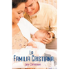 La La Familia Cristiana - Paperback