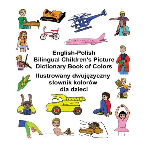 English-Polish Bilingual Children's Picture Dictionary Book of Colors - Paperback