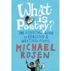 What Is Poetry?: The Essential Guide to Reading and Writing Poems - Paperback