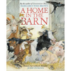 A Home in the Barn - Hardcover