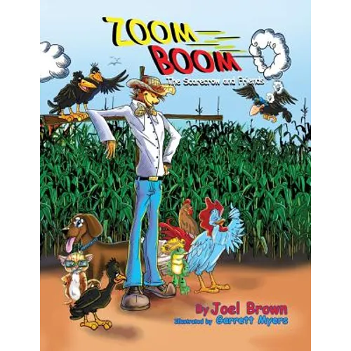 Zoom Boom the Scarecrow and Friends - Paperback