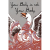 Your Body Is Not Your Body - Paperback