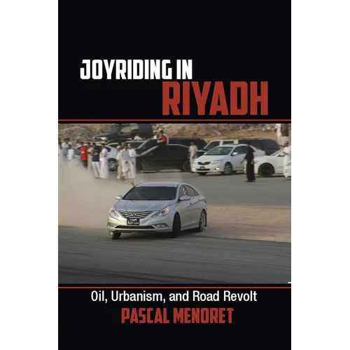Joyriding in Riyadh - Hardcover