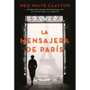 La Mensajera de París (the Postmistress of Paris) - Paperback