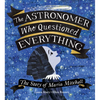 The Astronomer Who Questioned Everything: The Story of Maria Mitchell - Hardcover
