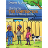Dwayne the Contractor Builds a Wood Fence - Hardcover