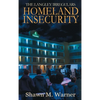 Homeland Insecurity: First Mission - Hardcover