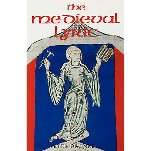 The Medieval Lyric - Paperback