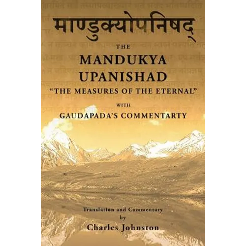 Mandukya Upanishad: with Gaudapada's Commentary - Paperback