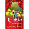 Homicide In The Hydrangeas - Paperback