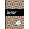The Prayers and Meditations of St. Anslem: Large Print Edition - Paperback