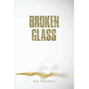 Broken Glass - Paperback