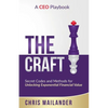 The Craft: Secret Codes and Methods for Unlocking Exponential Financial Value - Paperback