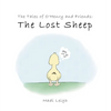 The Tales of O'henry and Friends: The Lost Sheep - Hardcover