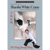 The Essence of Shaolin White Crane: Martial Power and Qigong - Hardcover