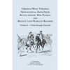 Virginia and West Virginia Genealogical Data from Revolutionary War Pension and Bounty Land Warrant Records, Volume 6 Ullum Through Zumwalt - Paperback