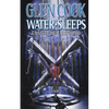 Water Sleeps: A Novel of the Black Company - Paperback