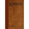 What Is Religion? And Other New Articles and Letters - Paperback