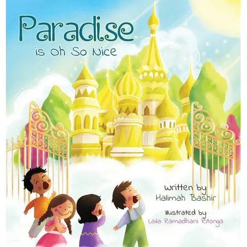 Paradise is Oh So Nice - Hardcover