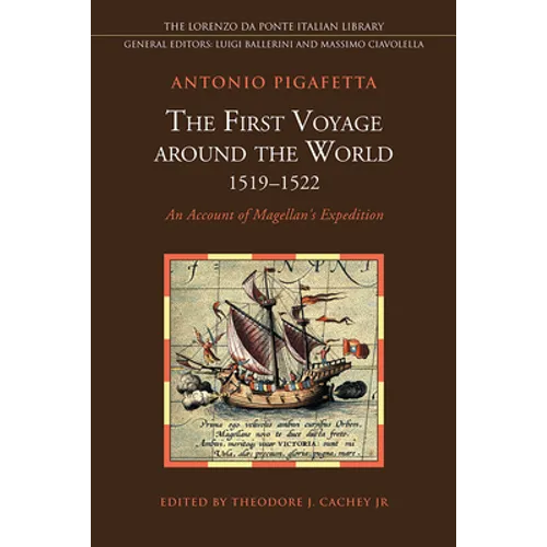 The First Voyage Around the World, 1519-1522: An Account of Magellan's Expedition - Paperback